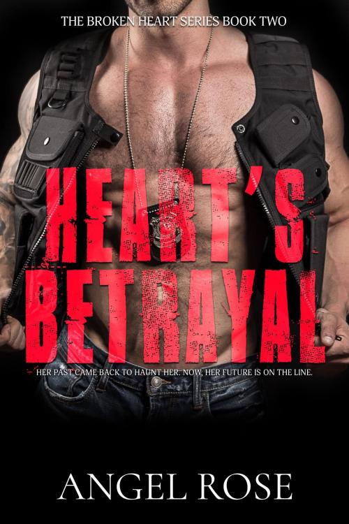 Cover of the book Heart's Betrayal by Angel Rose, Kingston Publishing Company