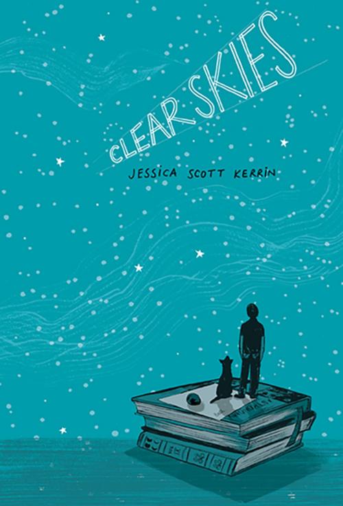 Cover of the book Clear Skies by Jessica Scott Kerrin, Groundwood Books Ltd