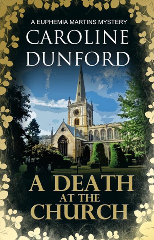 Cover of the book A Death at the Church by Caroline Dunford, Accent Press