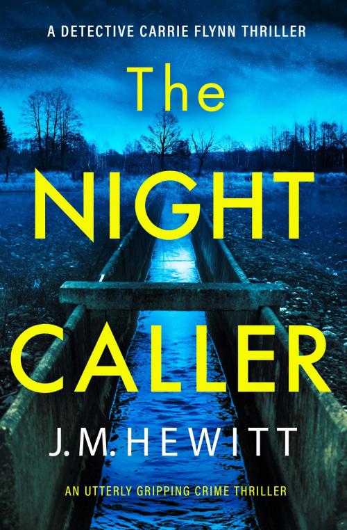 Cover of the book The Night Caller by J.M. Hewitt, Bookouture