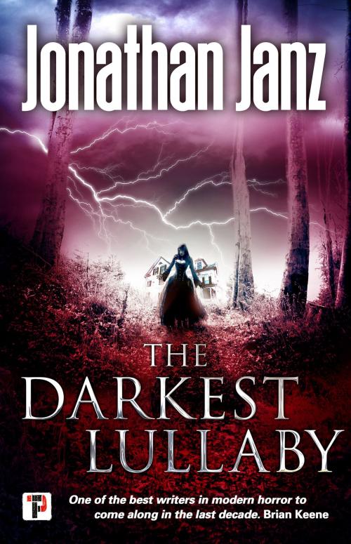 Cover of the book The Darkest Lullaby by Jonathan Janz, Flame Tree Publishing
