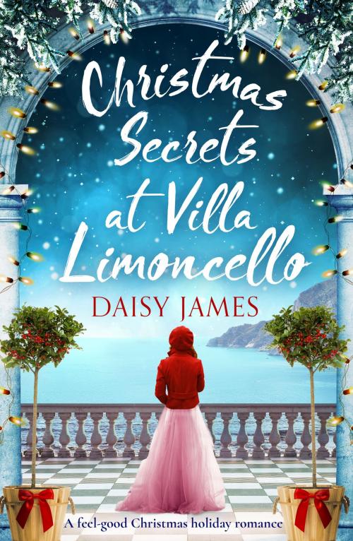 Cover of the book Christmas Secrets at Villa Limoncello by Daisy James, Canelo