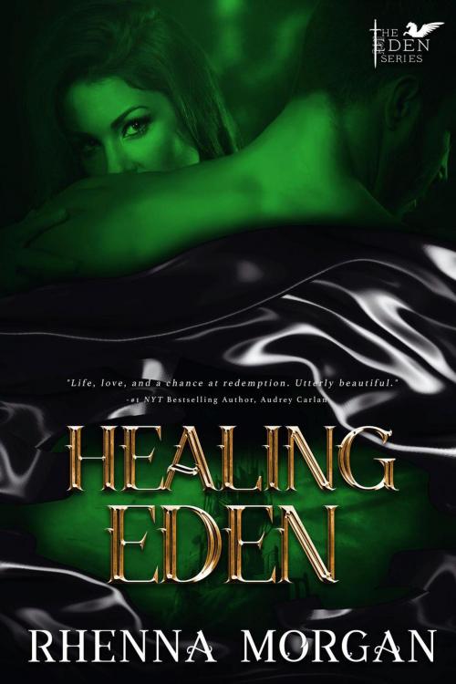 Cover of the book Healing Eden by Rhenna Morgan, Rhenna Morgan