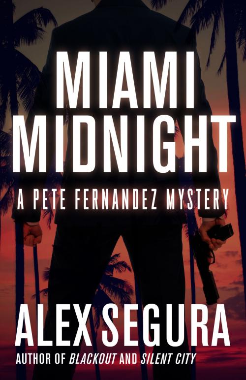 Cover of the book Miami Midnight by Alex Segura, Polis Books