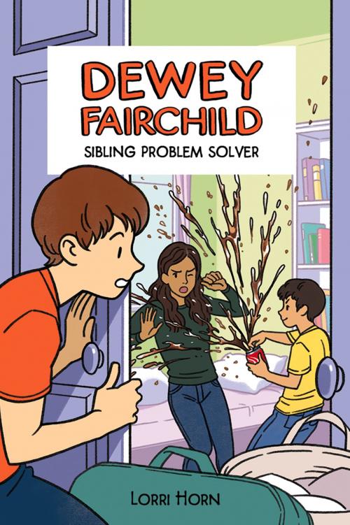Cover of the book Dewey Fairchild, Sibling Problem Solver by Lorri Horn, Amberjack Publishing