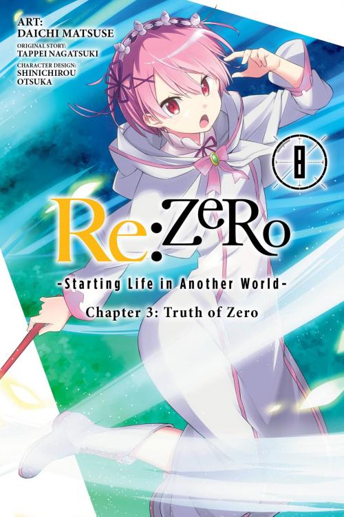 Cover of the book Re:ZERO -Starting Life in Another World-, Chapter 3: Truth of Zero, Vol. 8 (manga) by Tappei Nagatsuki, Shinichirou Otsuka, Daichi Matsuse, Yen Press