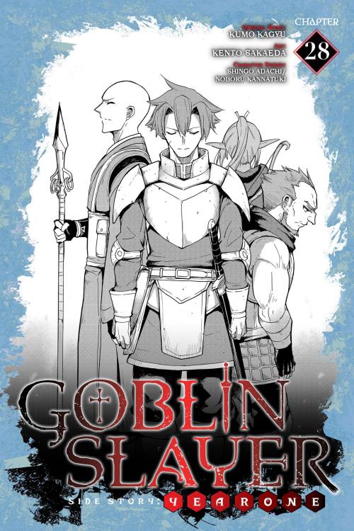 Cover of the book Goblin Slayer Side Story: Year One, Chapter 28 by Kumo Kagyu, Kento Sakaeda, Yen Press