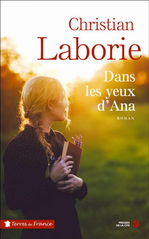 Cover of the book Dans les yeux d'Ana by Christian LABORIE, Place des éditeurs