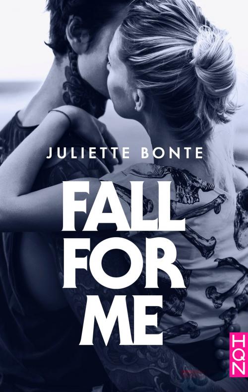 Cover of the book Fall for me by Juliette Bonte, Harlequin