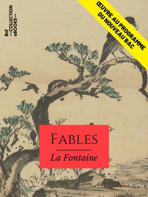 Cover of the book Les Fables by Jean de la Fontaine, BnF collection ebooks