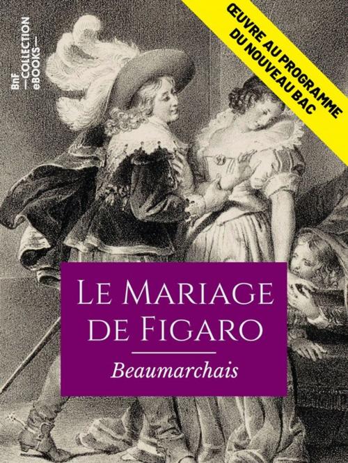 Cover of the book Le Mariage de Figaro by Beaumarchais, BnF collection ebooks