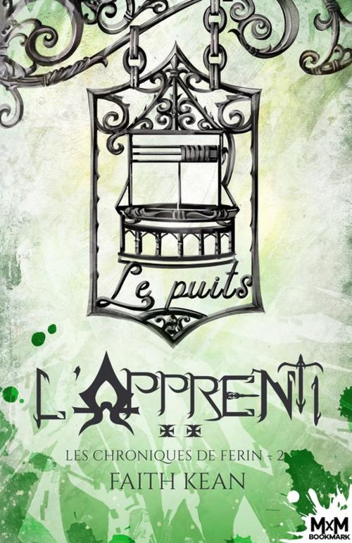 Cover of the book L'Apprenti by Faith Kean, MxM Bookmark