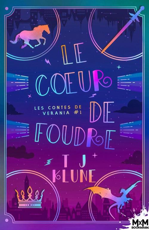Cover of the book Le coeur de foudre by T.J. Klune, MxM Bookmark