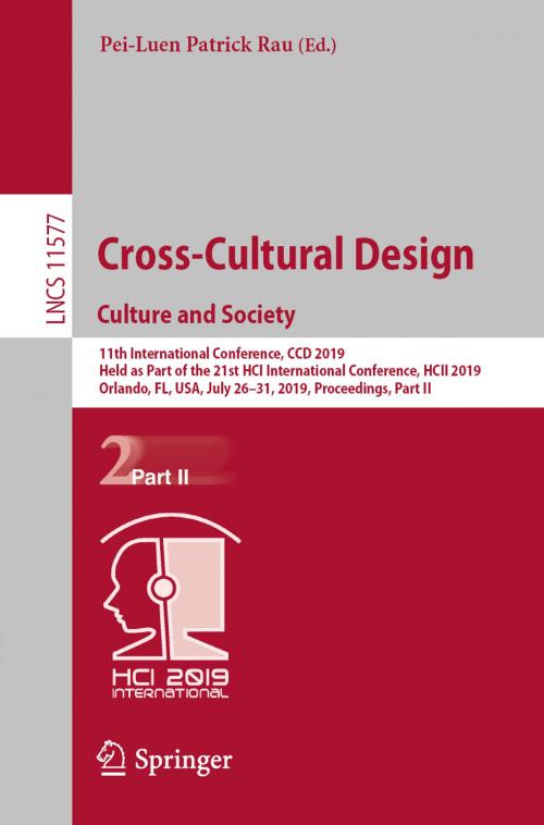 Cover of the book Cross-Cultural Design. Culture and Society by , Springer International Publishing