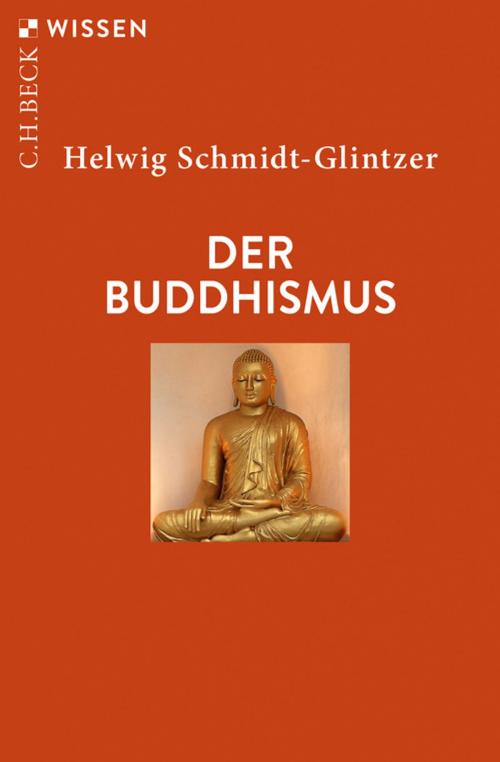 Cover of the book Der Buddhismus by Helwig Schmidt-Glintzer, C.H.Beck