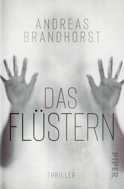 Cover of the book Das Flüstern by Andreas Brandhorst, Piper ebooks