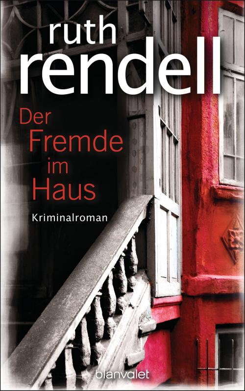 Cover of the book Der Fremde im Haus by Ruth Rendell, Blanvalet Verlag