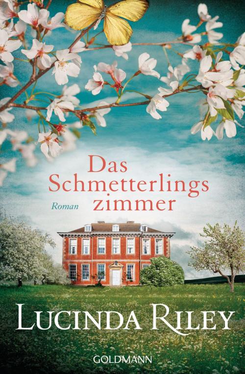Cover of the book Das Schmetterlingszimmer by Lucinda Riley, Goldmann Verlag