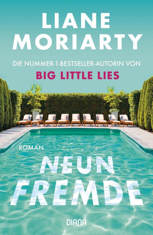 Cover of the book Neun Fremde by Liane Moriarty, Diana Verlag