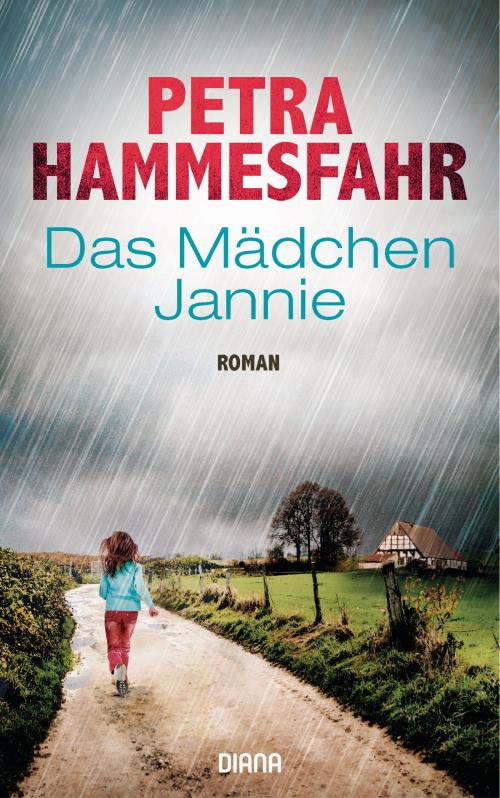 Cover of the book Das Mädchen Jannie by Petra Hammesfahr, Diana Verlag