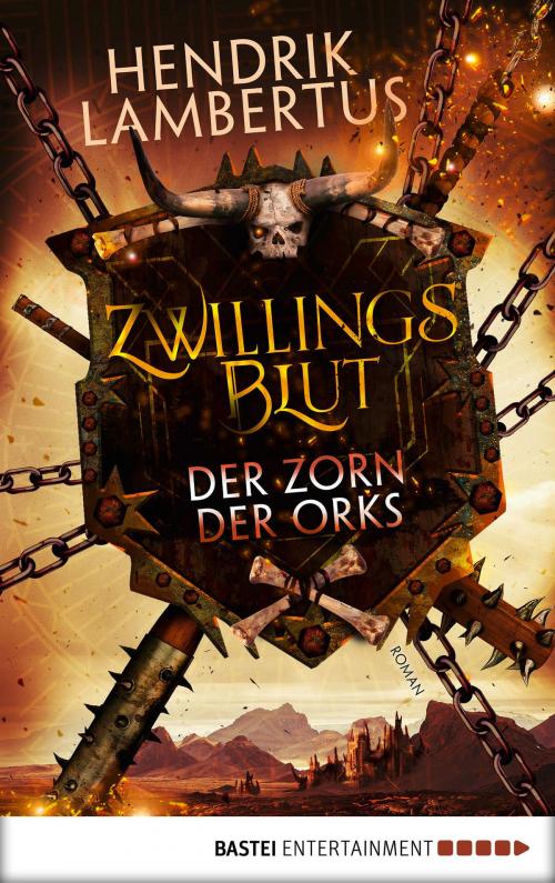 Cover of the book Zwillingsblut - Der Zorn der Orks by Hendrik Lambertus, Bastei Entertainment