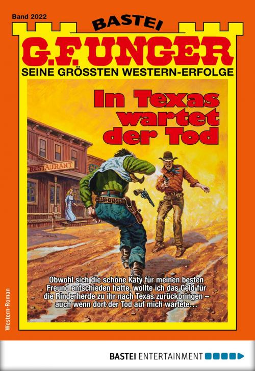 Cover of the book G. F. Unger 2022 - Western by G. F. Unger, Bastei Entertainment
