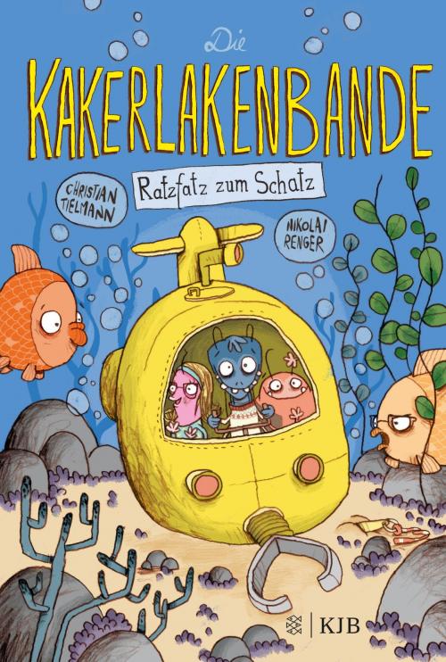 Cover of the book Die Kakerlakenbande – Ratzfatz zum Schatz by Christian Tielmann, FKJV: FISCHER Kinder- und Jugendbuch E-Books