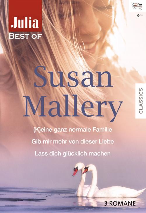 Cover of the book Julia Best of Band 217 by Susan Mallery, CORA Verlag