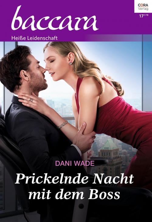 Cover of the book Prickelnde Nacht mit dem Boss by Dani Wade, CORA Verlag