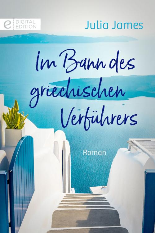 Cover of the book Im Bann des griechischen Verführers by Julia James, CORA Verlag