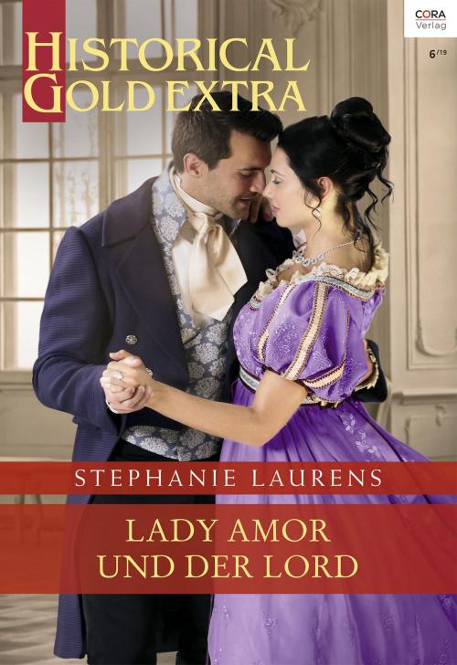 Cover of the book Lady Amor und der Lord by Stephanie Laurens, CORA Verlag