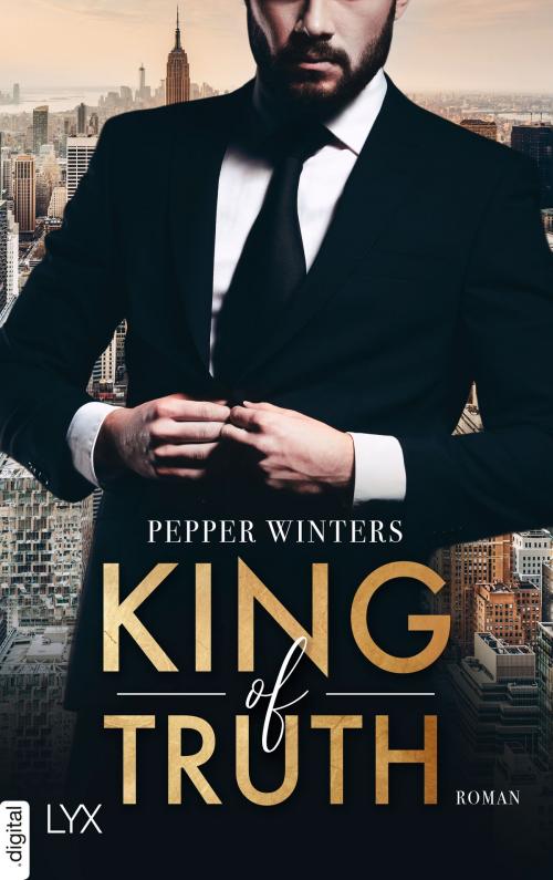 Cover of the book King of Truth by Pepper Winters, LYX.digital