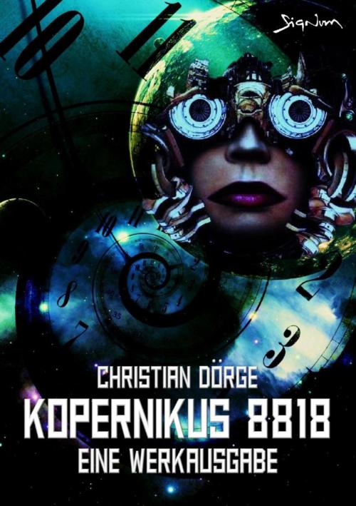Cover of the book KOPERNIKUS 8818 - EINE WERKAUSGABE (Signum-Edition) by Christian Dörge, BookRix