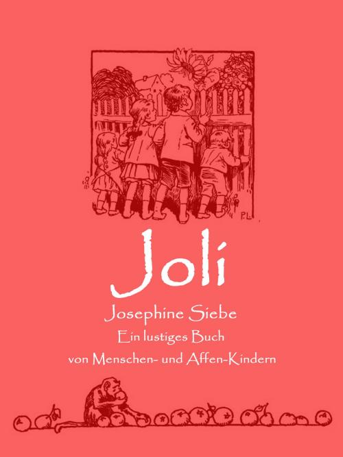 Cover of the book Joli by Josephine Siebe, Books on Demand