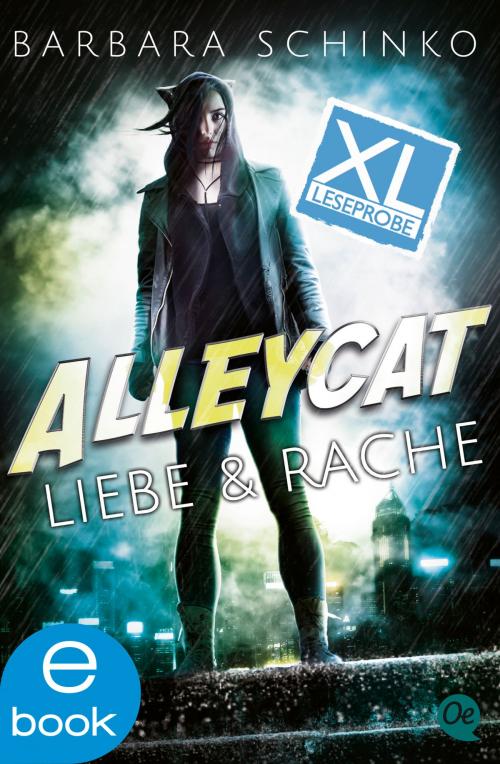 Cover of the book Alleycat 1. XL Leseprobe by Barbara Schinko, Guter Punkt, Oetinger Taschenbuch