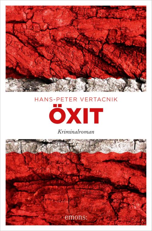 Cover of the book Öxit by Hans-Peter Vertacnik, Emons Verlag