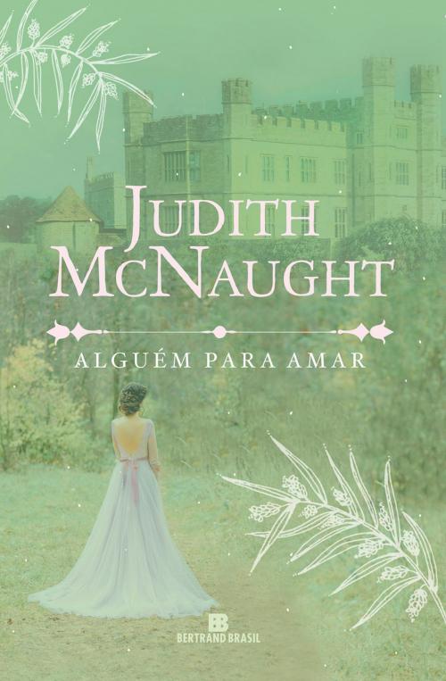 Cover of the book Alguém para amar by Judith McNaught, Bertrand
