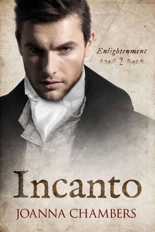 Cover of the book Incanto by Joanna Chambers, TRISKELL EDIZIONI S.A.S. DI CINELLI BARBARA & C.