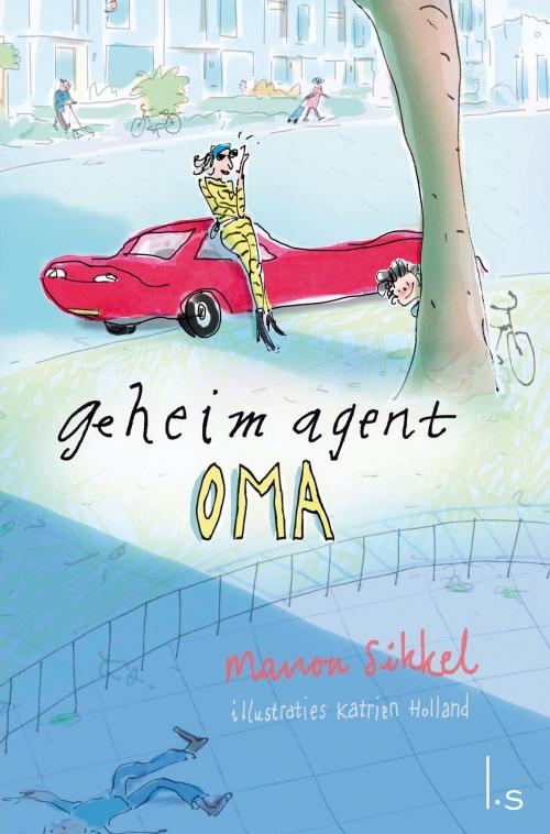 Cover of the book De grote goudroof by Manon Sikkel, Katrien Holland, Luitingh-Sijthoff B.V., Uitgeverij