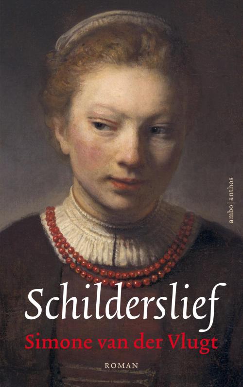 Cover of the book Schilderslief by Simone van der Vlugt, Ambo/Anthos B.V.