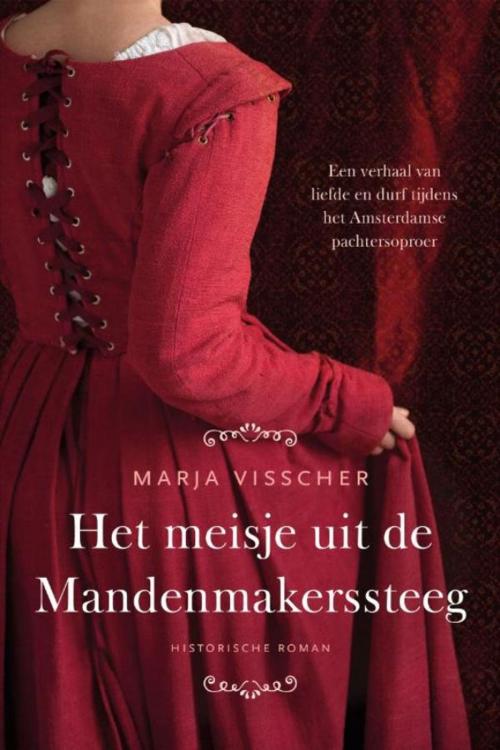 Cover of the book Het meisje uit de Mandenmakerssteeg by Marja Visscher, VBK Media
