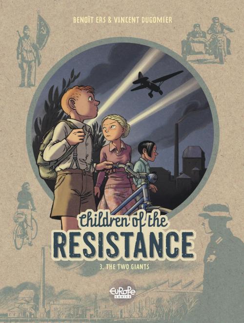 Cover of the book Children of the Resistance - Volume 3 - The Two Giants by Dugomier, Europe Comics