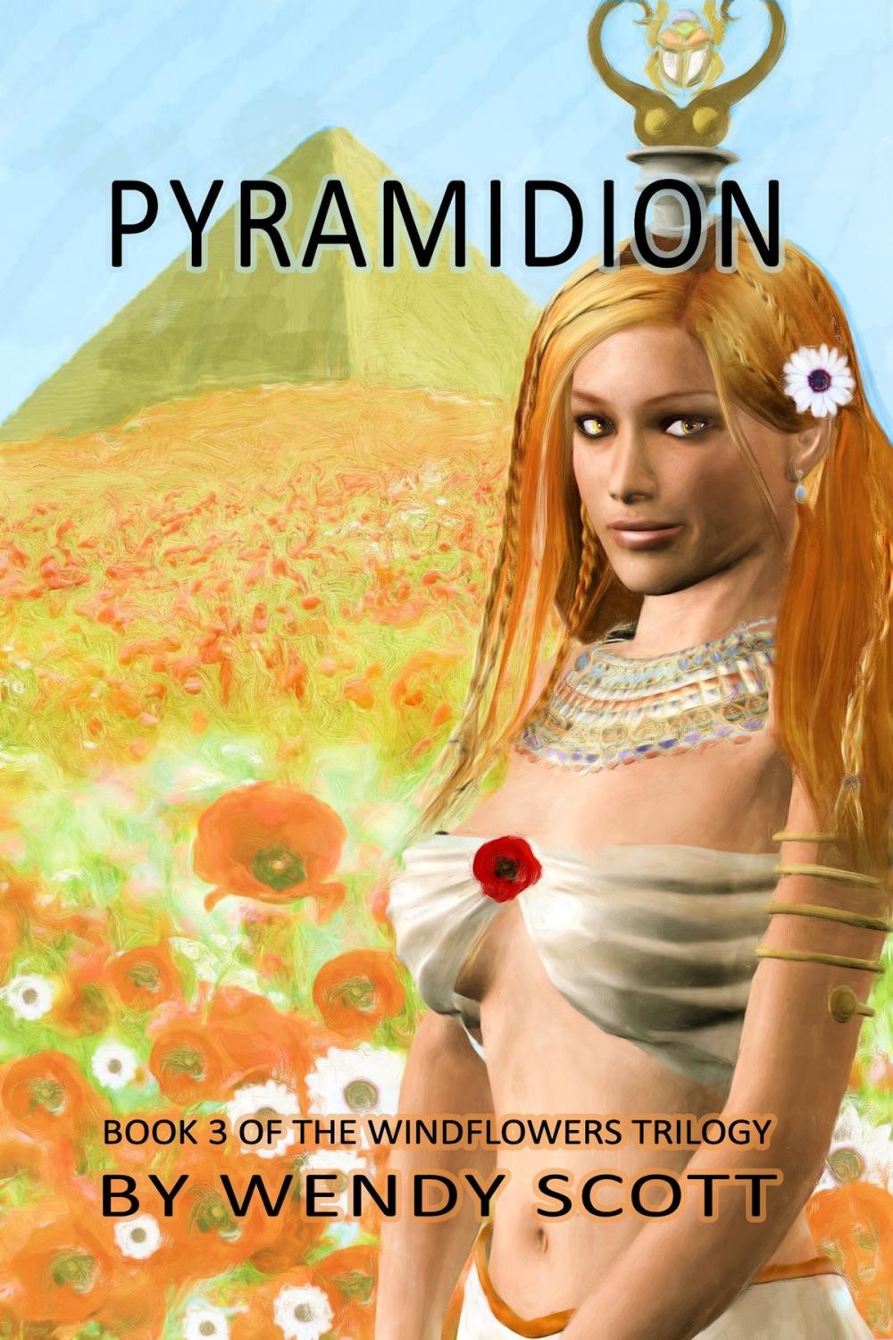 Big bigCover of Pyramidion, Book 3 of The Windflowers Trilogy