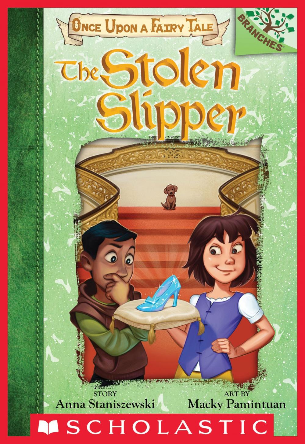 Big bigCover of The Stolen Slipper: A Branches Book (Once Upon a Fairy Tale #2)