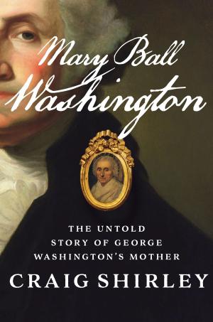 Cover of the book Mary Ball Washington by Laura Kasischke