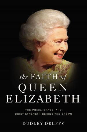 Cover of the book The Faith of Queen Elizabeth by Michelle McKinney Hammond