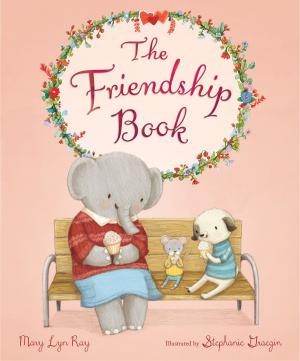 Cover of the book The Friendship Book by Lois Lowry