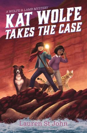 Cover of the book Kat Wolfe Takes the Case by Madeleine L'Engle