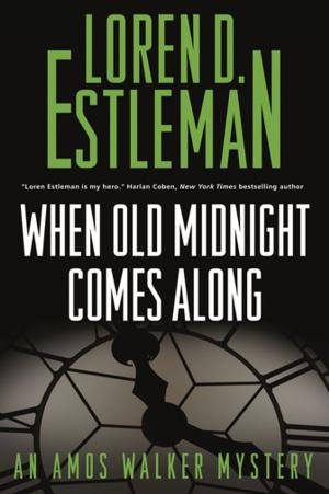 Book cover of When Old Midnight Comes Along