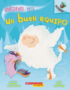 Cover of the book Un buen equipo by Nick Eliopulos
